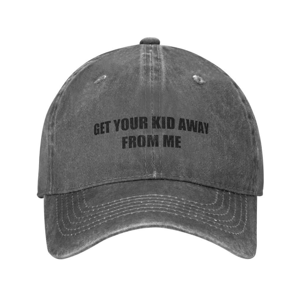 Get Your Kid Away From Me Washed Baseball Cap Funny y2k Cute Sun Hip Hop Hats Summer Men Adult Running Hippie Snapback