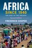 Книга Africa Since 1940 : The Past of the Present