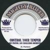 7inch Record ROY PANTON, LOS CABALLEROS ORCHESTR - Contorl Your Temper / Make Yourself RF165 Mighty Ruler/Re 1966 Europe Reggae, Ska & Dub