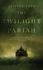 Книга The Twilight Pariah