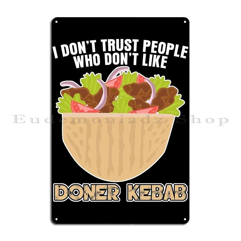 I love Light Kebab Doner Kebab Dnerspie Dnerbag Doner Kebab Extravaganza Metal Classic Printed Wall Plaque Tin Sign Poster