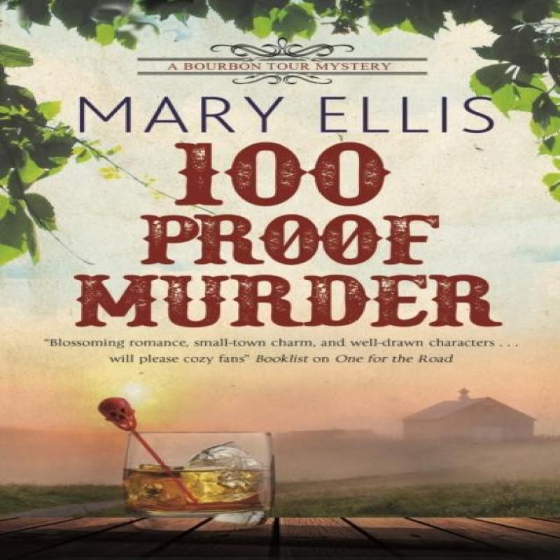 100 Proof Murder by Mary Ellis Paperback Book 9781780297934