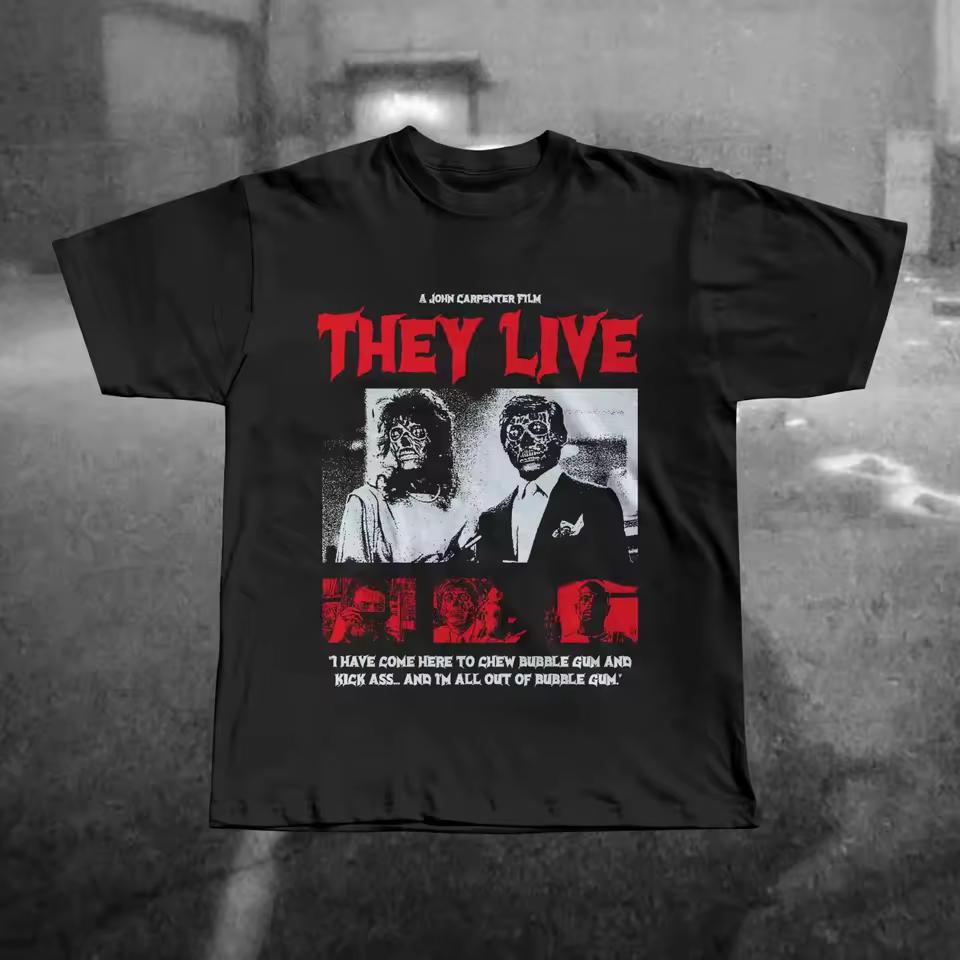 They Live John Carpenter Cult Movie T-shirt Men Women Casual Graphic Print Short Sleeve Summer Retro Unisex Horror Oversized Top