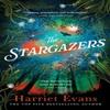 The Stargazers by Harriet Evans Paperback Book 9781472251107