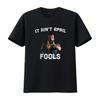 1980s TV Show Mr T Inspired Shirt It Aint April Fools Design Perfect for Retro Fans vintage Washed Soft Stylish Comfortable