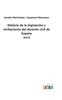 Книга Historia De La Legislacion Y Recitaciones Del Derecho Civil De Espana : Vol.8