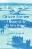 Книга Citizen Airmen : A History of the Air Force Reserve, 1946-1994