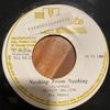 7inch Record DELROY WILSON & SKY NATION / SKY NA - Nothing From Nothing SP185 High Note Jamaica Reggae, Ska & Dub Used