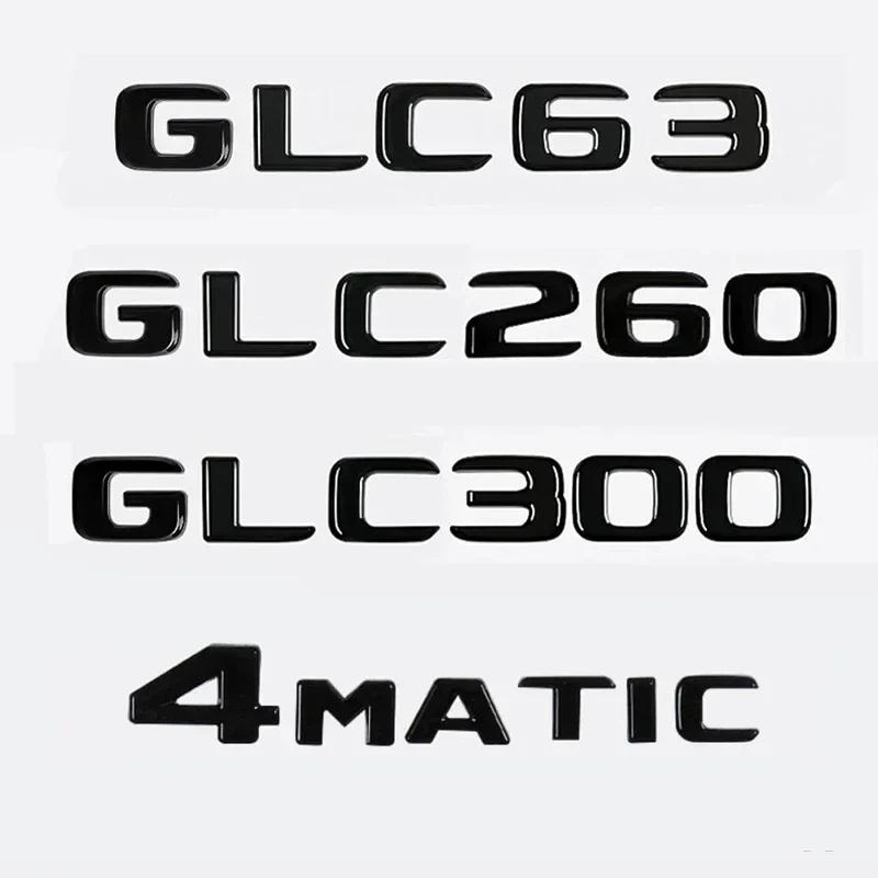 FBK3   2025 Hot New 3D ABS Car Rear Trunk Letter Emblem Badge Decals Sticker For Mercedes Benz GLC X253 GLC260 GLC300e GLC350d GLC200 4