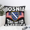 Я из Боснии Возьми меня в Америку Наволочки Мерч Печать Наволочка Декоративная Наволочка Чехол для Подушки Автомобильный Разных Размеров