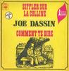 7inch Record JOE DASSIN - Siffler Sur La Colline / Comment Te 3368 CBS 1968 Japan Pop Used