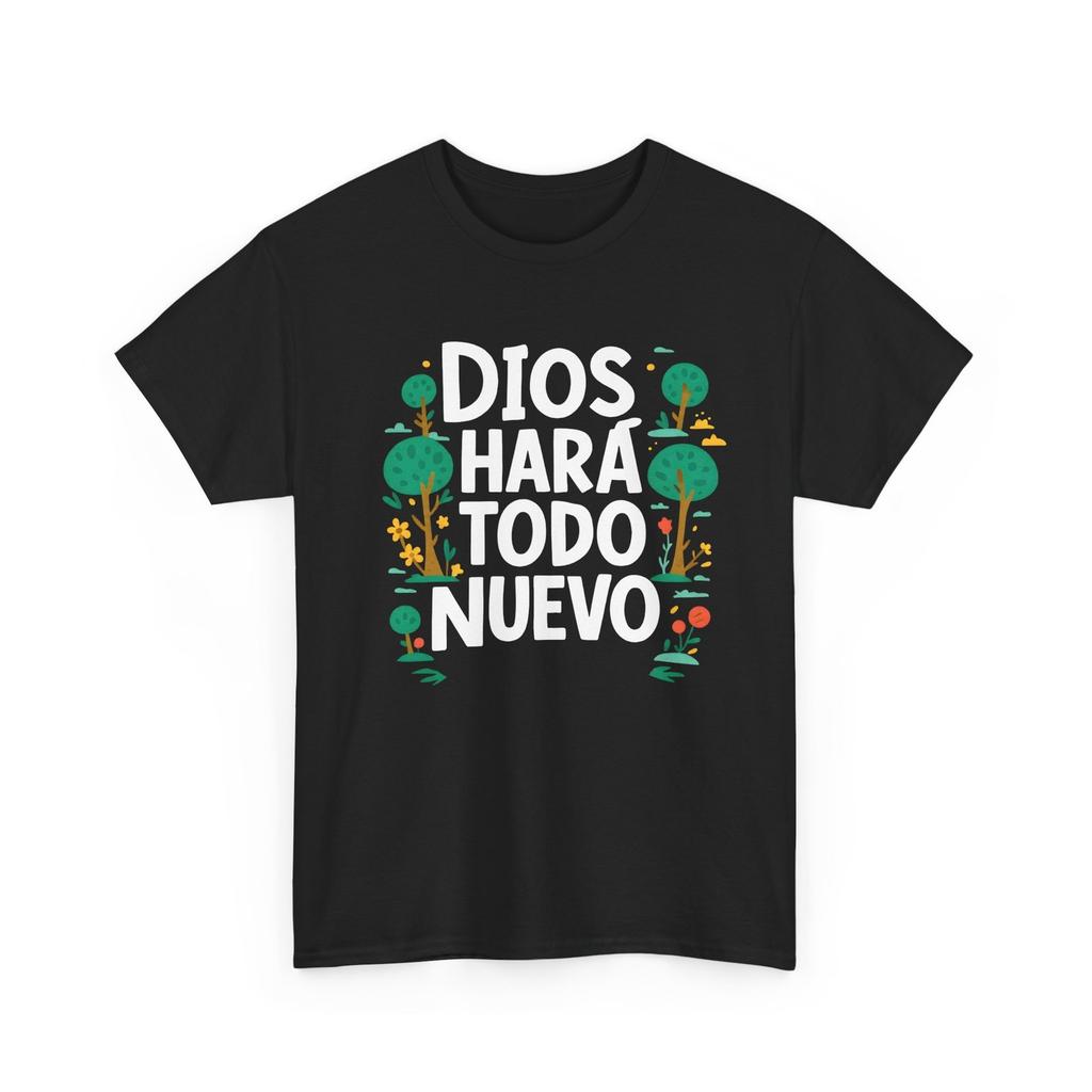 God will make all things new Spanish Shirt Religious Graphic Tee, Inspiring