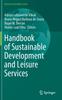 Книга Handbook of Sustainable Development and Leisure Services
