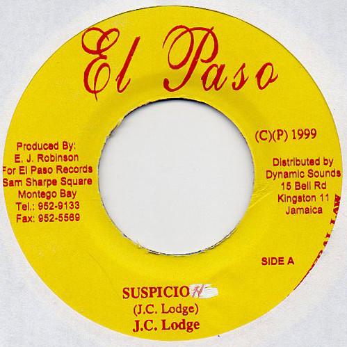 7inch Record JC LODGE - Suspicious NONE El Paso 1999 Jamaica Reggae, Ska & Dub Used