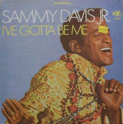 LP Record SAMMY DAVIS JR. Ive Gotta Be Me RS6324 Reprise Records 1968 Canada Jazz Used