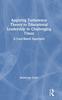 Книга Applying Turbulence Theory To Educational Leadership In Challenging Times : A Case-Based Approach
