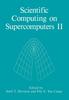 The Scientific Computing On Supercomputers II Book