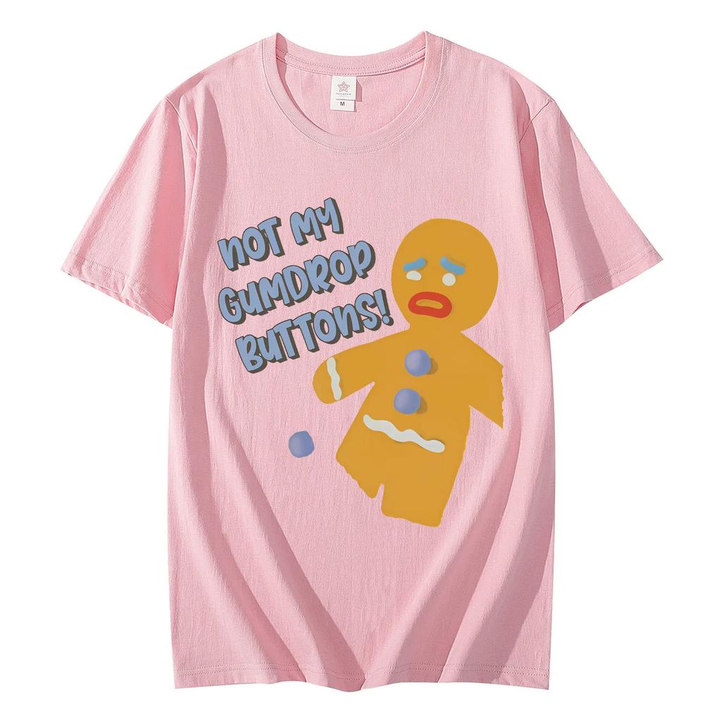 Shrek Gingy Not My Gumdrop Buttons Funny Meme T Shirt Unisex Women Casual Fashion Tshirts High Quality Cotton Oversized Tshirt