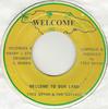 7-дюймовая пластинка FRED BRYAN  THE GAYLADS  Welcome To Our Land NONE Welcome Ямайка Регги Ска  Даб Б/у
