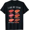 I Like My Steak Rare Design Best Tee Unisex T-shirt