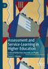The Assessment and Service-Learning In Higher Education : Critical Reflective Journals As Praxis Book