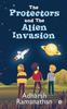 Книга The Protectors And The Alien Invasion by Adharsh Ramanathan - Paperback