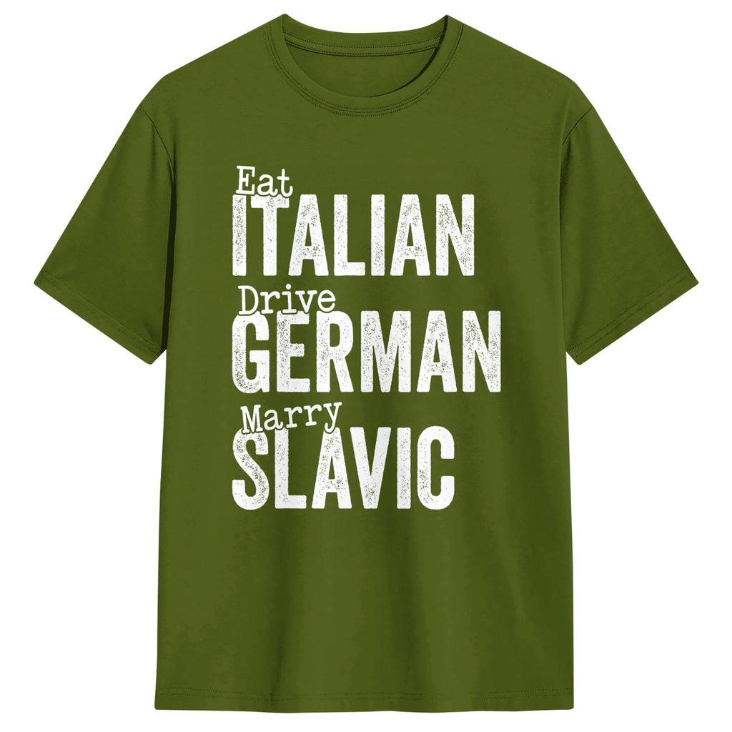Unisex Eat Italian Drive GerUnisex Marry Slavic TShirts Cotton Tees Beach YK Short Sleeve TShirt ONeck Harajuku Casual Tee Shirt