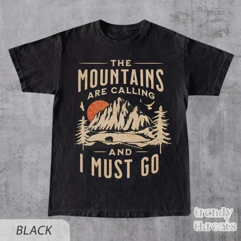 Retro The Mountains Are Calling Shirt, Hiking Shirt, Camping Shirt,