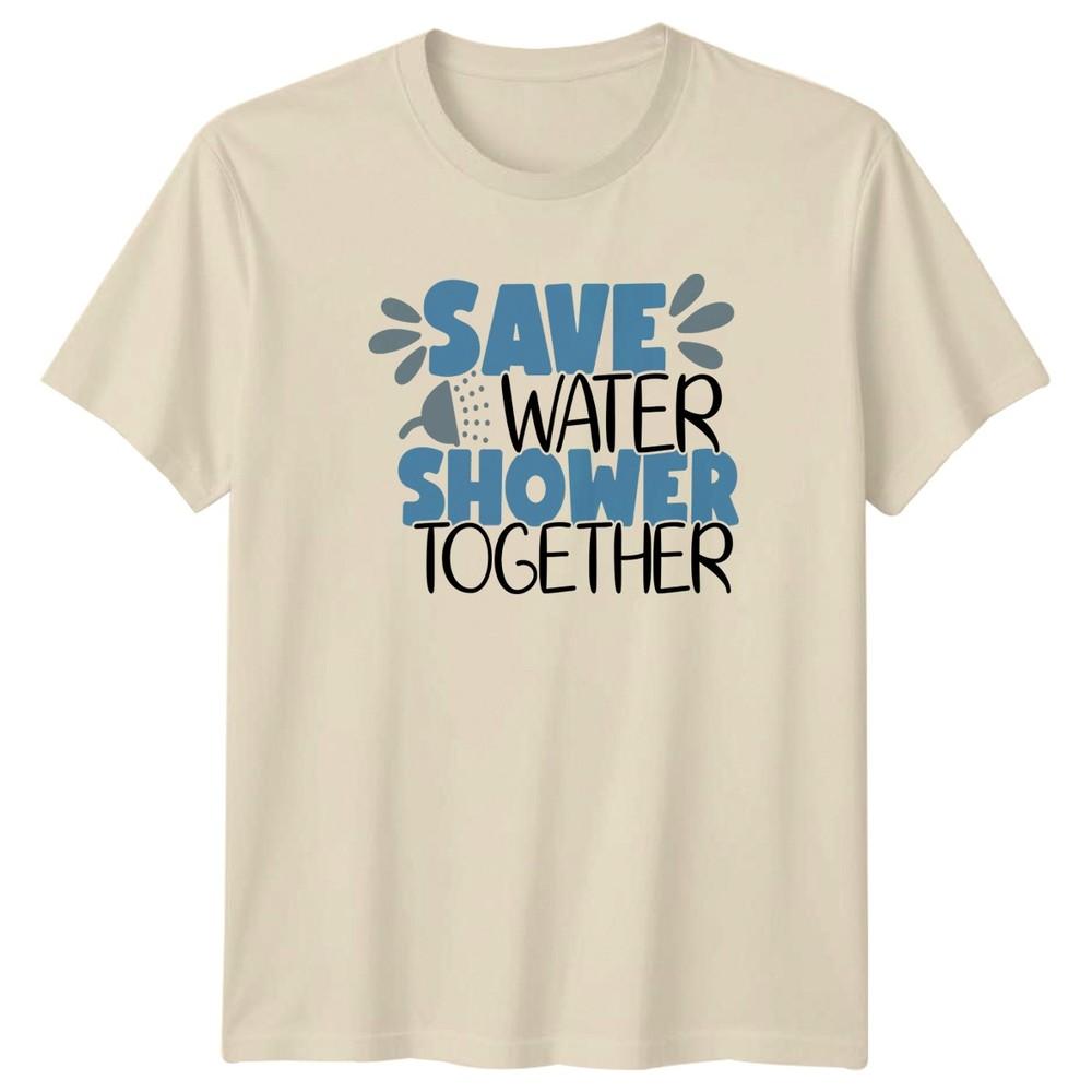 Save Water Shower Together TShirt Couples Humor Relationship