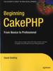 Книга Beginning CakePHP : From Novice To Professional