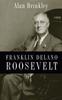 Книга Franklin Delano Roosevelt