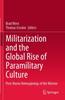 Книга Militarization and the Global Rise of Paramilitary Culture : Post-Heroic Reimaginings of the Warrior