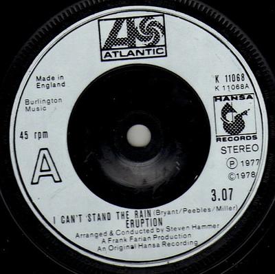 7-дюймовая пластинка ERUPTION  I Cant Stand The Rain K11068 ATLANTIC HANSA UK Танцевальная Электроника Б/у
