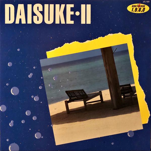 Виниловая пластинка DAISUKE INOUE Daisuke II JAL1981 ЯПОНИЯ 1982 Япония Японский Поп-Рок Б/у
