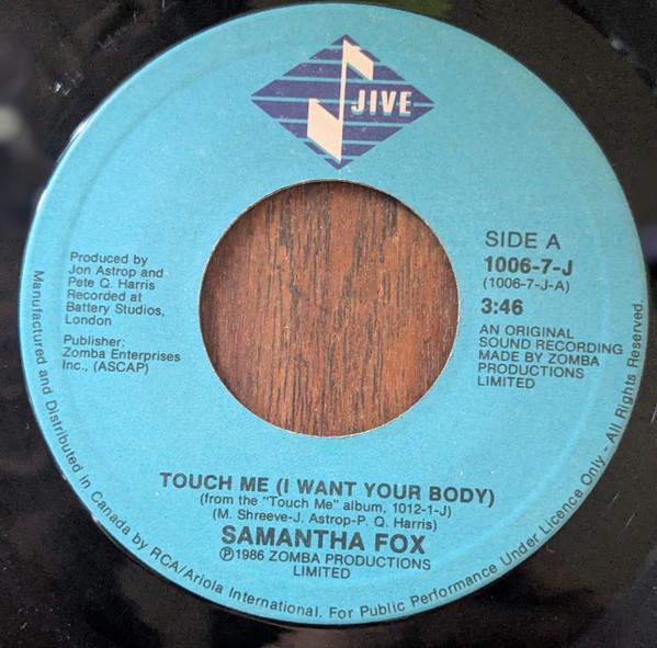 7-дюймовая пластинка SAMANTHA FOX Touch Me I Want Your Body 10067J Jive 1986 Канада Танцевальная Электроника Б/у