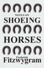 Книга Notes On Shoeing Horses
