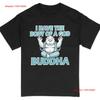 Смешная футболка с Буддой "У меня тело Бога"