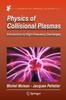 Книга Physics of Collisional Plasmas : Introduction To High-Frequency Discharges