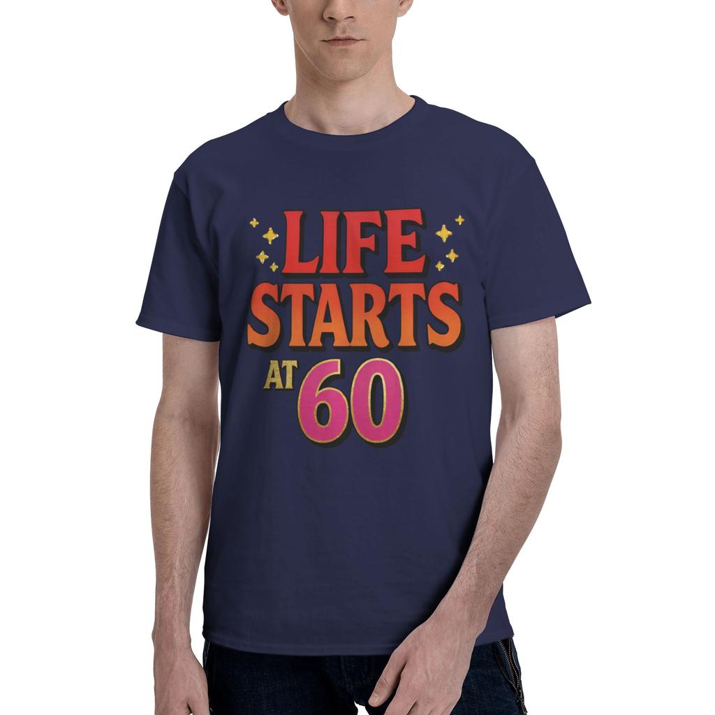 Happy Life starts at 60 Men T Shirts 60 Birthday Awesome Tees Short Sleeve Round Collar Cotton Original Tops TShirt