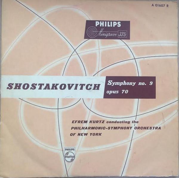 10-дюймовая пластинка ДМИТРИЙ ШОСТАКОВИЧ , ЭФРЕМ КУРЦ , - Симфония №. 9 Opus 70 A01607R Philips 1956 Нидерланды Классика Б/У