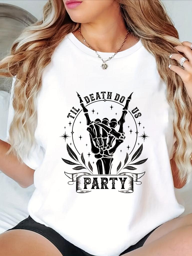 Til Death Do Us Party Skeleton Hand Graphic T-shirt