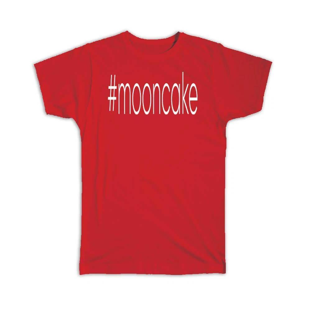 Gift T-Shirt : Hashtag Mooncake Hash Tag Social Media