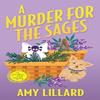 A Murder for the Sages by Amy Lillard Paperback Book 9781496733498
