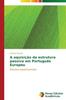 Книга A Aquisicao Da Estrutura Passiva Em Portugues Europeu