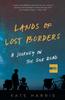Книга Lands of Lost Borders : A Journey On the Silk Road