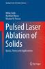 Книга Pulsed Laser Ablation of Solids : Basics, Theory and Applications : 53