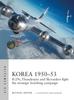Книга Korea 1950???53 : B-29s, Thunderjets and Skyraiders Fight the Strategic Bombing Campaign