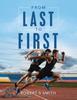 Книга From Last To First
