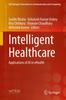 Книга Intelligent Healthcare : Applications of AI In eHealth