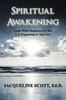 Книга Spiritual Awakening : Look What Happened To Me. Is It Happening To You Too?